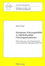 Schweizer Fuehrungskraefte in Interkulturellen Fuehrungssituationen