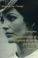 Transformation Et Reception Du Texte Par Le Film