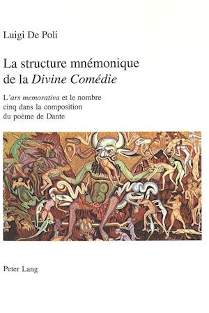 La Structure Mnemonique de La Divine Comedie