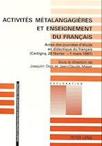Activites Metalangagieres Et Enseignement Du Francais