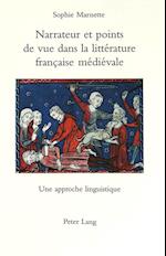 Narrateur Et Points De Vue Dans La Litterature Francaise Medievale: Une Approche Linguistique