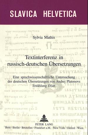 Textinterferenz in Russisch-Deutschen Uebersetzungen