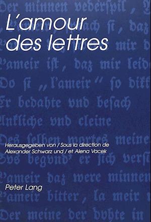 L'Amour Des Lettres