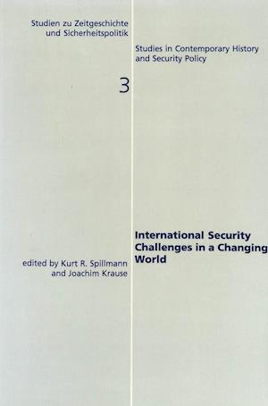 International Security Challenges in a Changing World