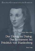 Der Dialog im Dialog: Das Inzitament bei Friedrich von Hardenberg