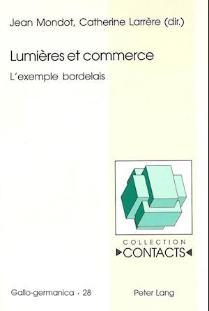 Lumieres Et Commerce