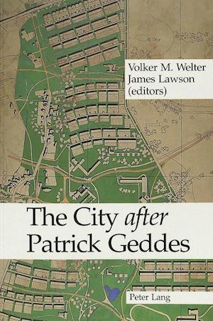 The City «after» Patrick Geddes