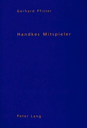 Handkes Mitspieler