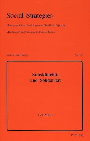 Subsidiaritaet Und Solidaritaet