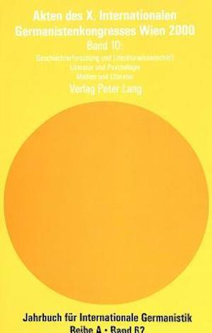 Akten Des X. Internationalen Germanistenkongresses Wien 2000 - "zeitenwende - Die Germanistik Auf Dem Weg Vom 20. Ins 21. Jahrhundert"