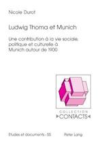 Ludwig Thoma Et Munich