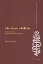 Municipal Medicine