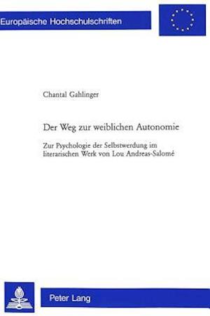 Der Weg zur weiblichen Autonomie