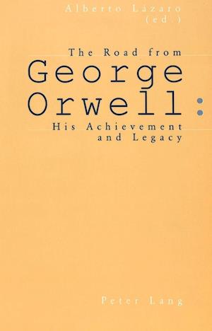 The Road from George Orwell