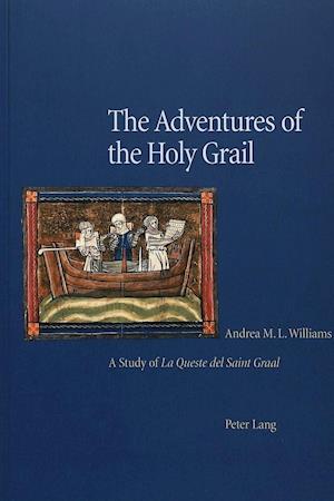 Williams, A: Adventures of the Holy Grail