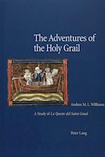 Williams, A: Adventures of the Holy Grail