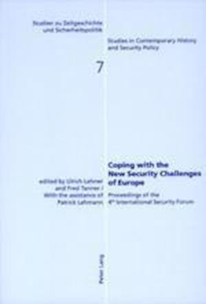 Coping with the New Security Challenges of Europe