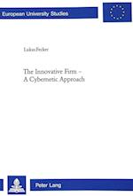 The Innovative Firm - A Cybernetic Approach