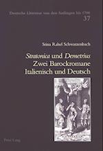"stratonica" Und "demetrius" Zwei Barockromane Italienisch Und Deutsch