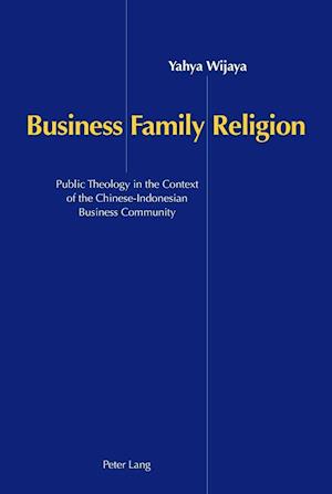 Business, Family, and Religion