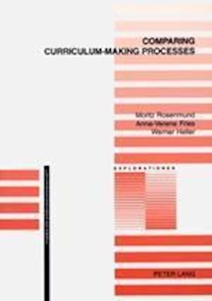 Comparing Curriculum-making Processes