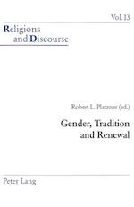 Gender, Tradition and Renewal