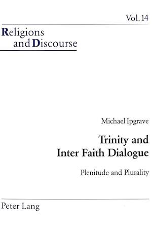 Trinity and Inter Faith Dialogue