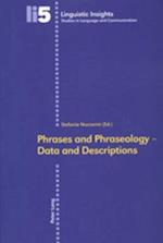 Phrases and Phraseology - Data and Descriptions