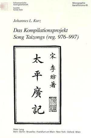 Das Kompilationsprojekt Song Taizongs (reg. 976-997)