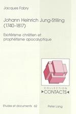 Johann Heinrich Jung-Stilling (1740-1817)