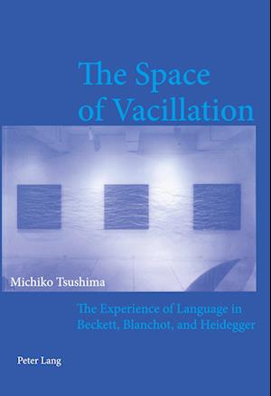 The Space of Vacillation