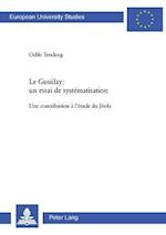 Le Gusiilay: Un Essai de Systematisation