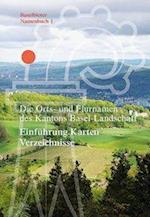 Die Orts- Und Flurnamen Des Kantons Basel-Landschaft