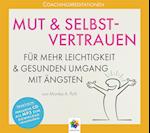 MUT & SELBSTVERTRAUEN