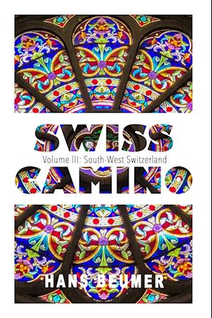 SWISS CAMINO - Volume III