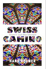 SWISS CAMINO - Volume III