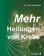 Mehr Heilungen von Krebs