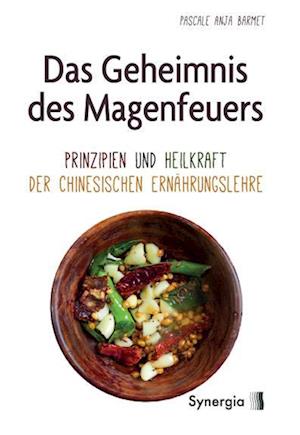 Das Geheimnis des Magenfeuers