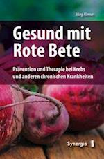 Gesund mit Rote Bete