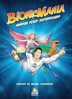 Bionicmania (englisch)