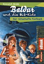 Baldur und die BLS-Kids 2: Der ratselhafte Funfzack