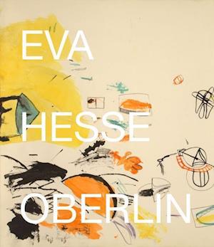 Eva Hesse: Oberlin Drawings