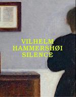 Vilhelm Hammershøi: Silence