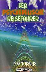 Der psychedelische Reiseführer