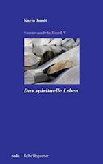 Das Spirituelle Leben