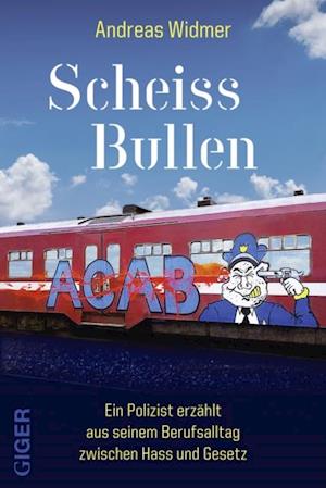 Scheiss Bullen