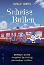 Scheiss Bullen