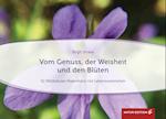 Vom Genuss, der Weisheit und den Blumen (Tischaufsteller)