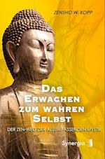 Das Erwachen zum wahren Selbst