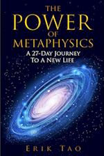 The Power Of Metaphysics